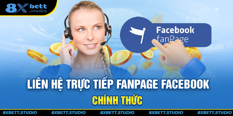 Liên hệ trực tiếp Fanpage Facebook chính thức